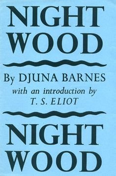 Nightwood by Djuna Barnes - Paperback Inter-war Fiction