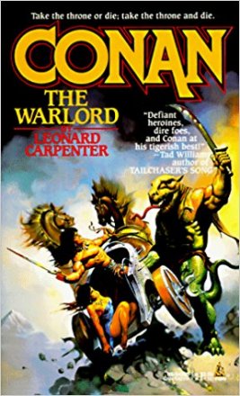 Conan the Warlord by Leonard Carpenter - Paperback USED