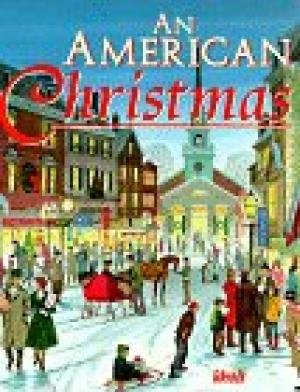 An American Christmas - Hardcover Illustrated Edition