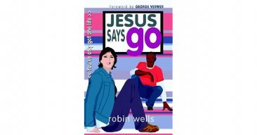 Jesus Says Go by Robin Wells - Paperback Nonfiction
