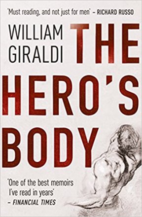 The Hero's Body by William Giraldi - Paperback