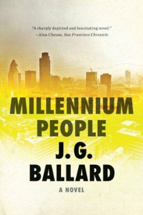 Millennium People : A Novel by J. G. Ballard - Paperback Fiction
