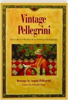 Vintage Pellegrini by Angelo Pellegrini - Paperback Collected Wisdom