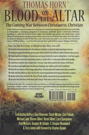 Blood on the Altar : The Coming War Between Christian vs. Christian by Thomas Horn - Paperback