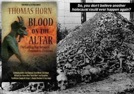 Blood on the Altar : The Coming War Between Christian vs. Christian by Thomas Horn - Paperback