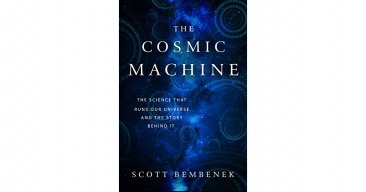 The Cosmic Machine by Scott Bembenek - Paperback Science Nonfiction