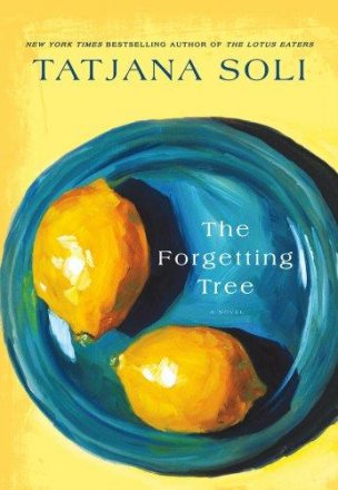 The Forgetting Tree : A Novel by Tatjana Soli - Hardcover Literary Fiction