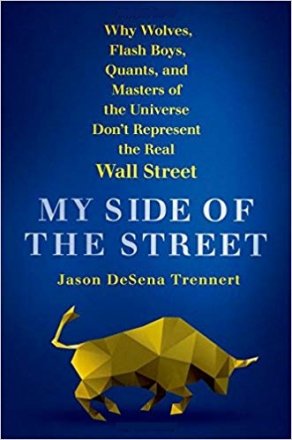 My Side of the Street by Jason DeSena Trennert - Hardcover