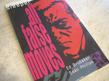 Sleeper - All False Moves by Ed Brubaker and Sean Phillips - Paperback Graphic Novel