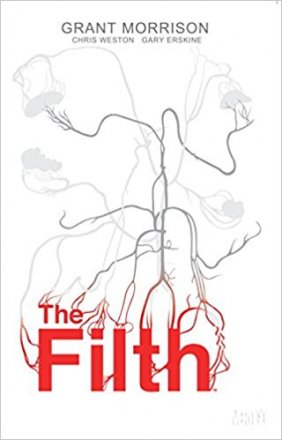The Filth by Grant Morrison, Chris Weston, and Gary Erskine - Paperback