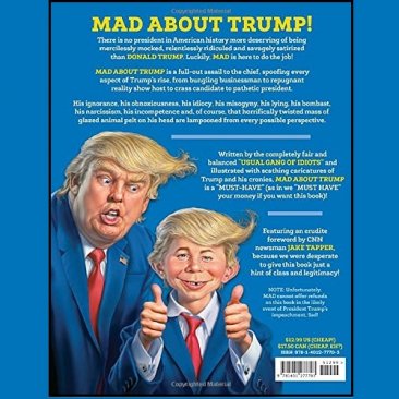 MAD About Trump : A Brilliant Look at Our Brainless President - Paperback