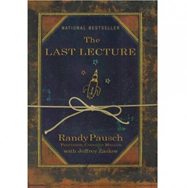 The Last Lecture by Randy Pausch and Jeffrey Zaslow - Hardcover Nonfiction
