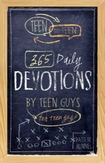 Teen to Teen : 365 Daily Devotions by Teen Guys for Teen Guys by Patti M. Humme - Hardcover