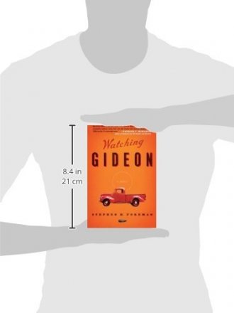 Watching Gideon by Stephen H. Foreman