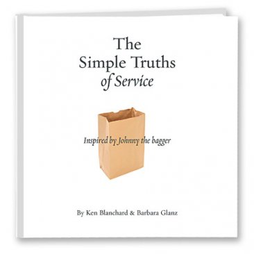 The Simple Truths of Service by Ken Blanchard and Barbara Glanz - Hardcover Motivational