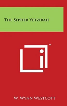 Sepher Yetzirah by William Wynn Wescott, trans., ed. - Paperback Classics of Jewish Mysticism