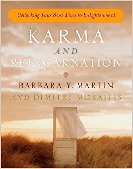 Karma and Reincarnation by Barbara Y. Martin and Dimitri Moraitis - Paperback Nonfiction