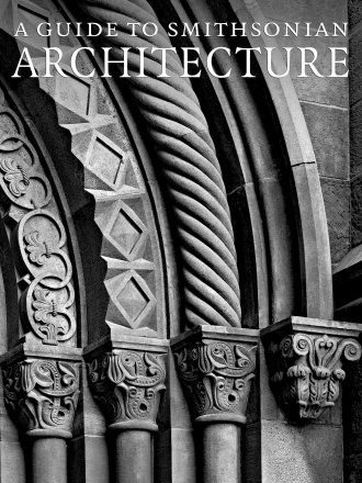 A Guide to Smithsonian Architecture - Paperback Illustrated Art Book
