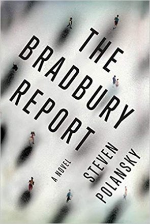 The Bradbury Report by Steven Polansky - Hardcover