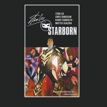 Starborn by Stan Lee, Chris Roberson, and Khary Randolph - Paperback Graphic Novel