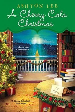 A Cherry Cola Christmas by Ashton Lee - Paperback