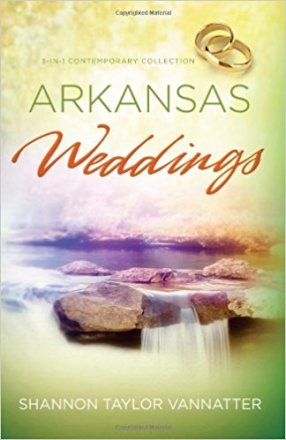 Arkansas Weddings : Three Romances in One Paperback by Shannon Taylor Vannatter