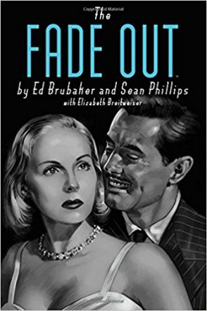 The Fade Out Deluxe Edition by Ed Brubaker and Sean Phillips - Hardcover