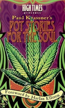 Pot Stories for the Soul by Paul Krassner - Paperback Humor
