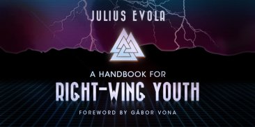A Handbook for Right-Wing Youth by Julius Evola - Paperback