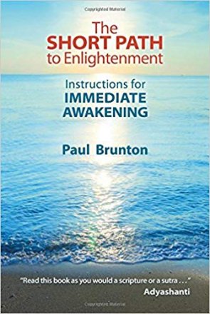 The Short Path to Enlightenment by Paul Brunton - Paperback USED Nondualism