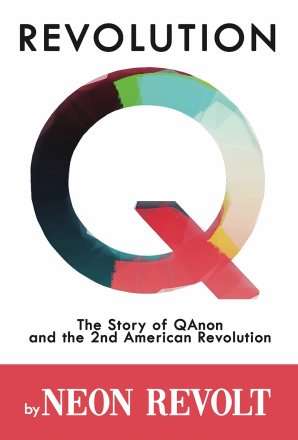 Revolution Q by Neon Revolt - Paperback Current Events