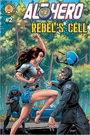 Alt-Hero #2 : Rebel's Cell (Alt★Hero) - Comic Books Single Issue