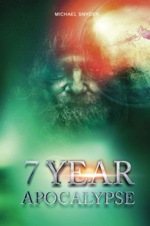 7 Year Apocalypse by Michael Snyder - Paperback Biblical Prophecy