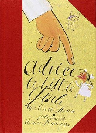 Advice to Little Girls by Mark Twain - Hardcover