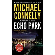 Echo Park : A Harry Bosch Novel by Michael Connelly - Paperback