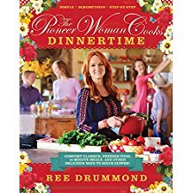 The Pioneer Woman Cooks : Dinnertime - Hardcover Cookbook