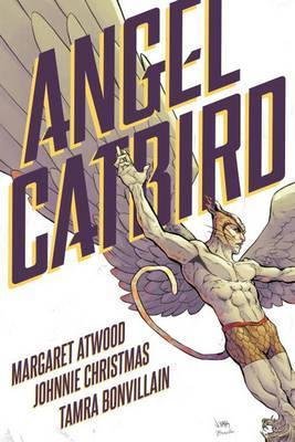 Angel Catbird Volume 1 by Margaret Atwood - Hardcover Graphic Novel