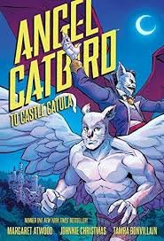 Angel Catbird Volume 2 : To Castle Catula by Margaret Atwood - Hardcover Graphic Novel
