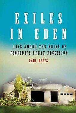 Exiles in Eden by Paul Reyes - Hardcover Nonfiction