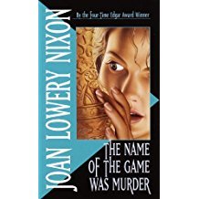 The Name of the Game Was Murder by Joan Lowery Nixon - Paperback