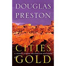 Cities of Gold by Douglas Preston - Paperback
