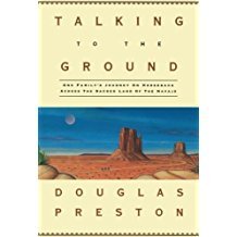 Talking to the Ground by Douglas Preston - Paperback