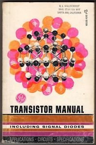 GE Transistor Manual Sixth Edition - Paperback 1962 Edition