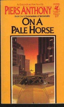 On a Pale Horse (Incarnations of Immortality) by Piers Anthony - Paperback USED