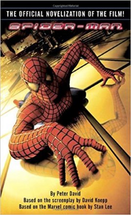 Spider-Man The Official Novelization of the Film by Peter David - Paperback USED