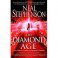 The Diamond Age by Neal Stephenson - Paperback