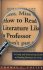 How to Read Literature Like a Professor by Thomas C. Foster - Paperback USED Criticism