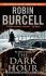 The Dark Hour by Robin Burcell - Paperback Fiction