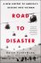 Road to Disaster : A New History of America's Descent Into Vietnam by Brian VanDeMark – Hardcover Deckle Edge