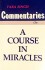 Commentaries on a Course in Miracles by Tara Singh SC